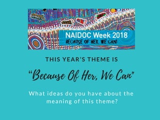 THIS YEAR’S THEME IS
What ideas do you have about the
meaning of this theme?
“
 