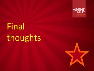 Final
thoughts
 