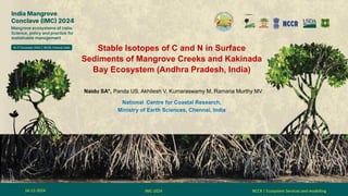 thumbnail of  Stable Isotopes of Carbon and Nitrogen in Surface Sediments of Mangrove Creeks and Kakinada Bay Ecosystem (Andhra Pradesh, India)