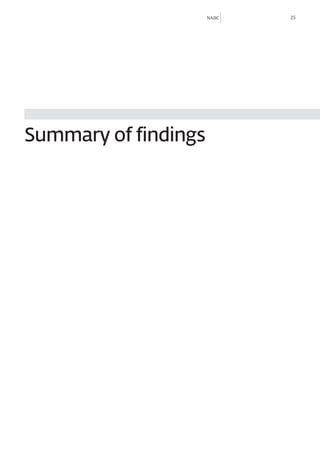 NAIIC   25




Summary of findings
 