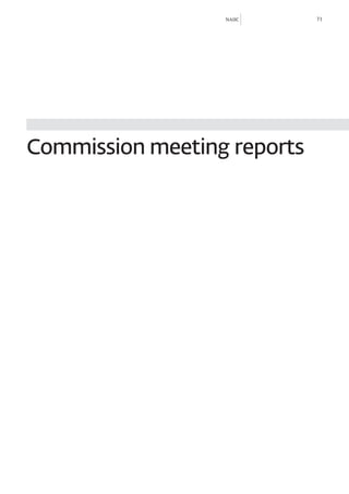 NAIIC      71




Commission meeting reports
 
