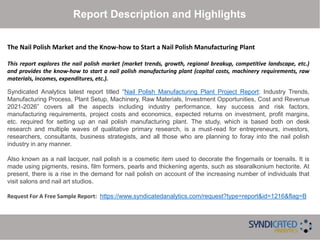 Nail Polish Manufacturing Plant Project Report PPT 2021