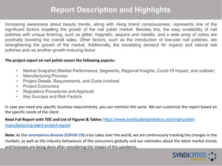 Nail Polish Manufacturing Plant Project Report PPT 2021