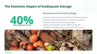 Inadequate Storage Innovative Post-Harvest Storage Solutions for Global Food Security | PPTX