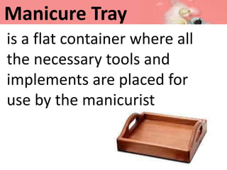 Nail care tools and equipment | PPTX