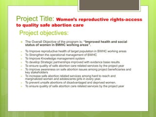Women’s reproductive rights-access to quality safe abortion care | PPT