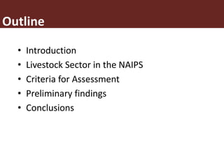 Assessing the inclusion of livestock Sector in NAIPs: Preliminary case study of Uganda, Mozambique, Kenya, Rwanda and Nigeria