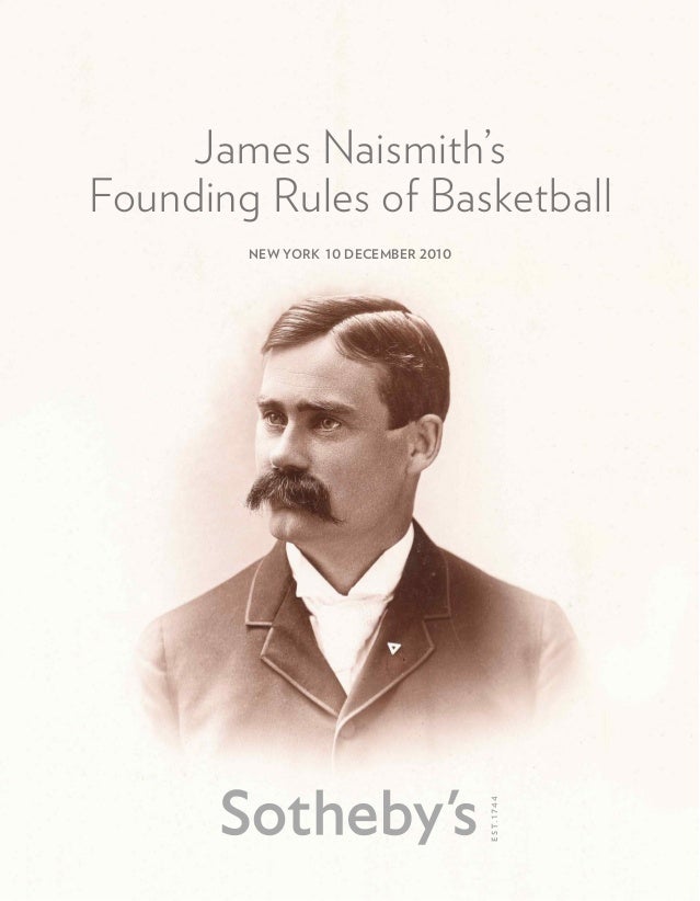 James Naismith’s Founding Rules of Basketball