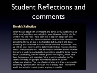 Student Reflections and
      comments
 