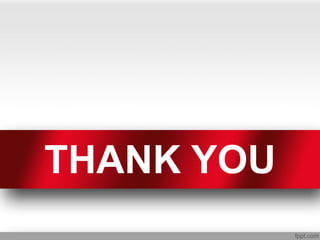 THANK YOU
 