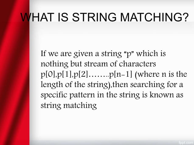 Naive string matching | PPTX | Technology & Computing