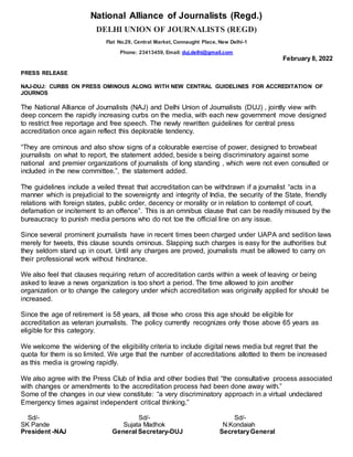 National Alliance of Journalists (Regd.)
DELHI UNION OF JOURNALISTS (REGD)
Flat No.29, Central Market, Connaught Place, Ne...