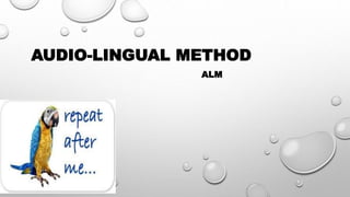 audio lingual method