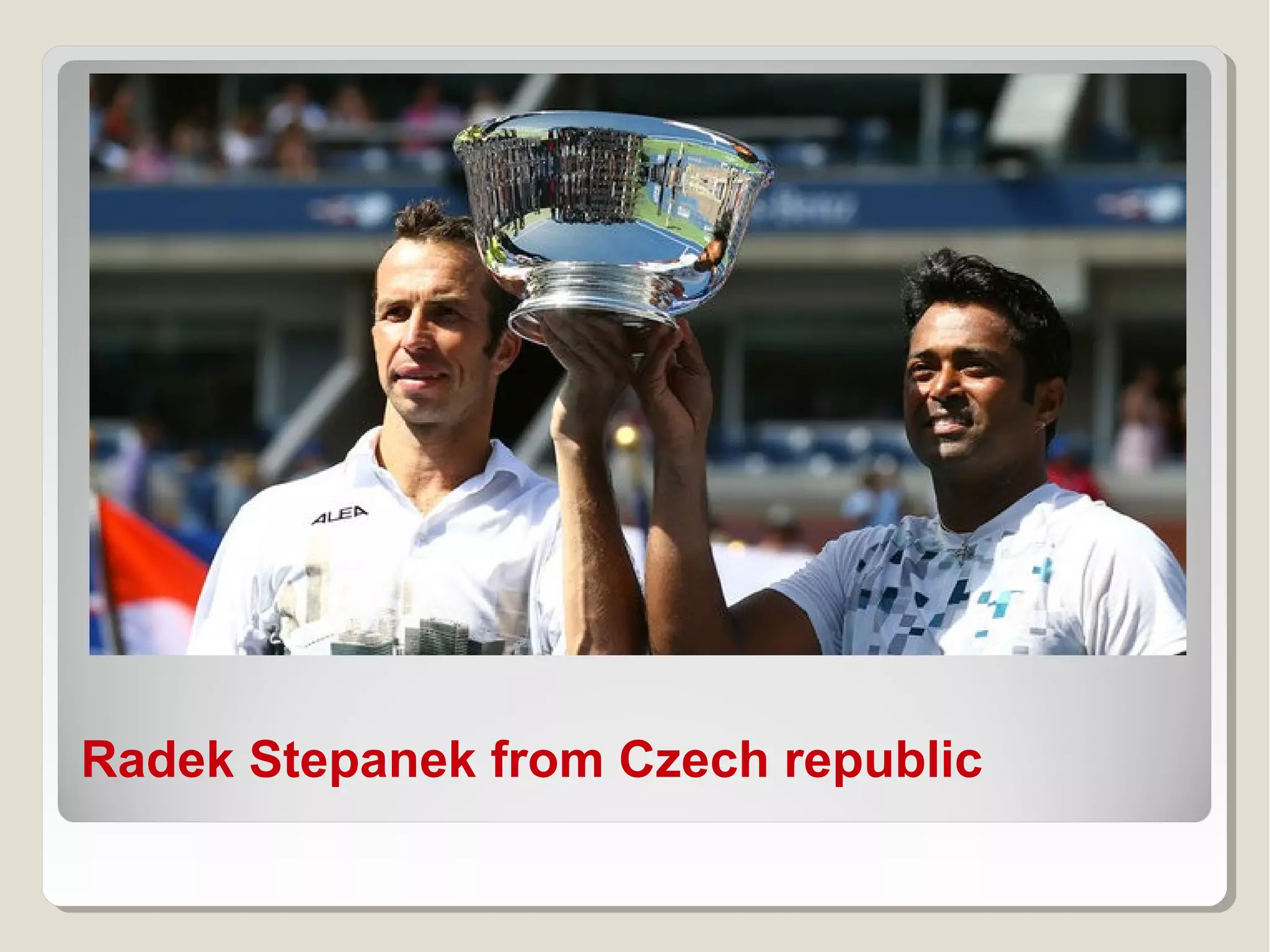 Radek Stepanek from Czech republic

 