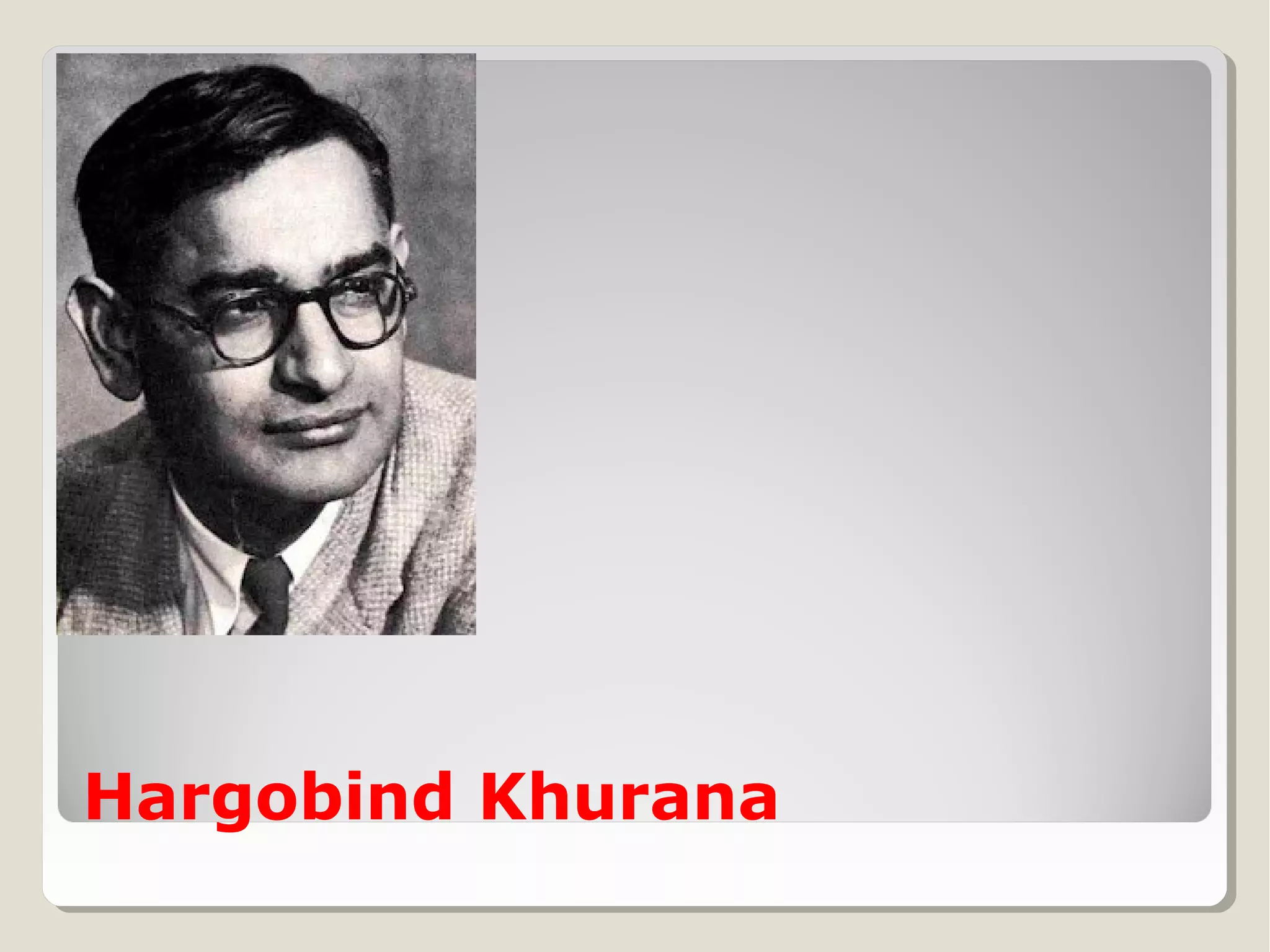 Hargobind Khurana

 