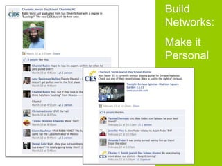 Build
Networks:
Make it
Personal
 