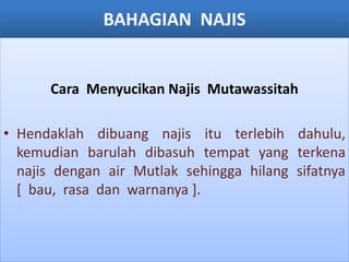 Najis mutawassitah adalah