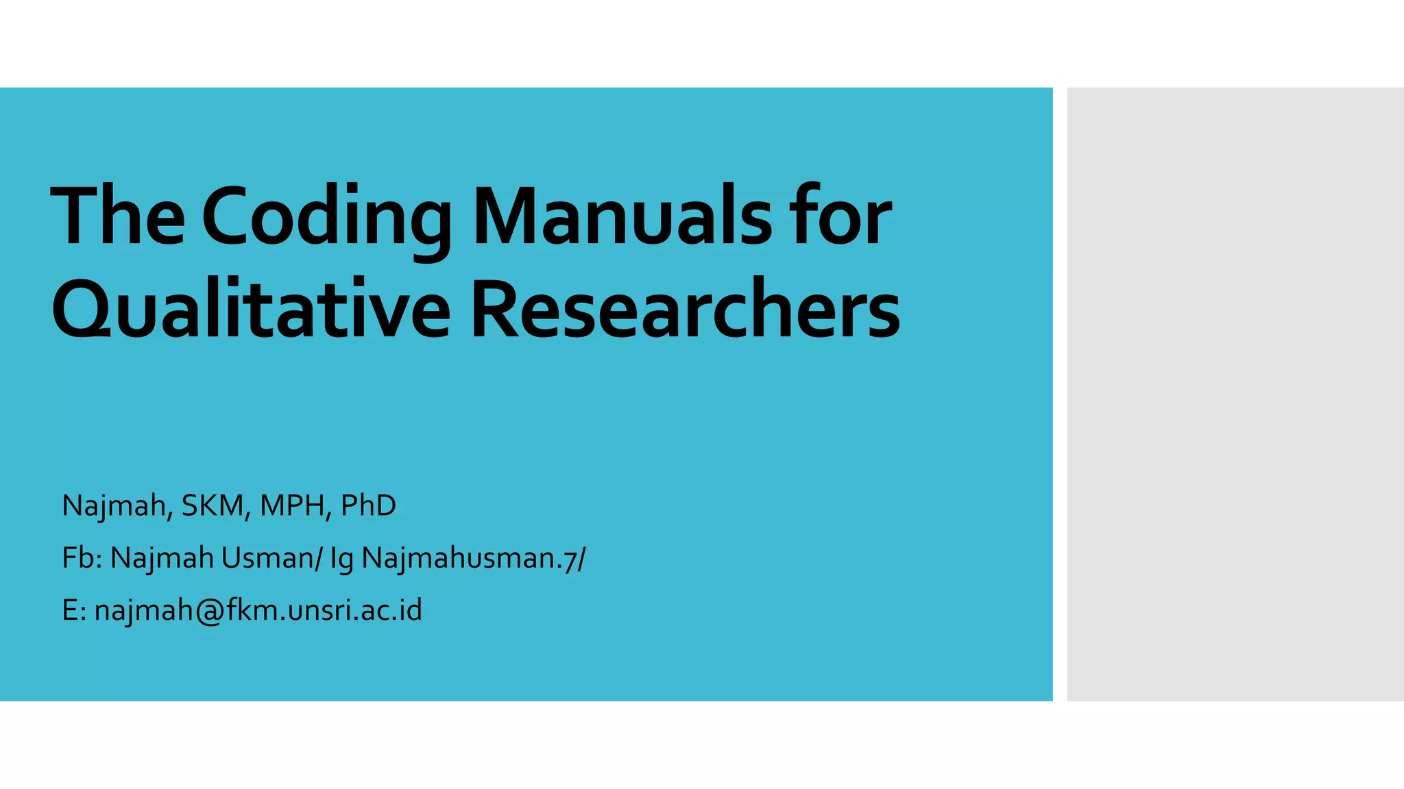 Mengkode Manual pada Data Kualitatif (Coding manuals for qualitative ...