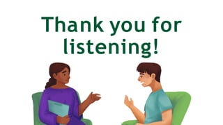 Thank you for
listening!
 