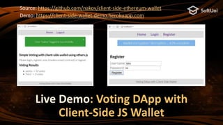 Client-Side Wallets in DApps - Nakov @ BlockWorld 2018 (San Jose) | PPT