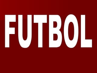 FUTBOL 