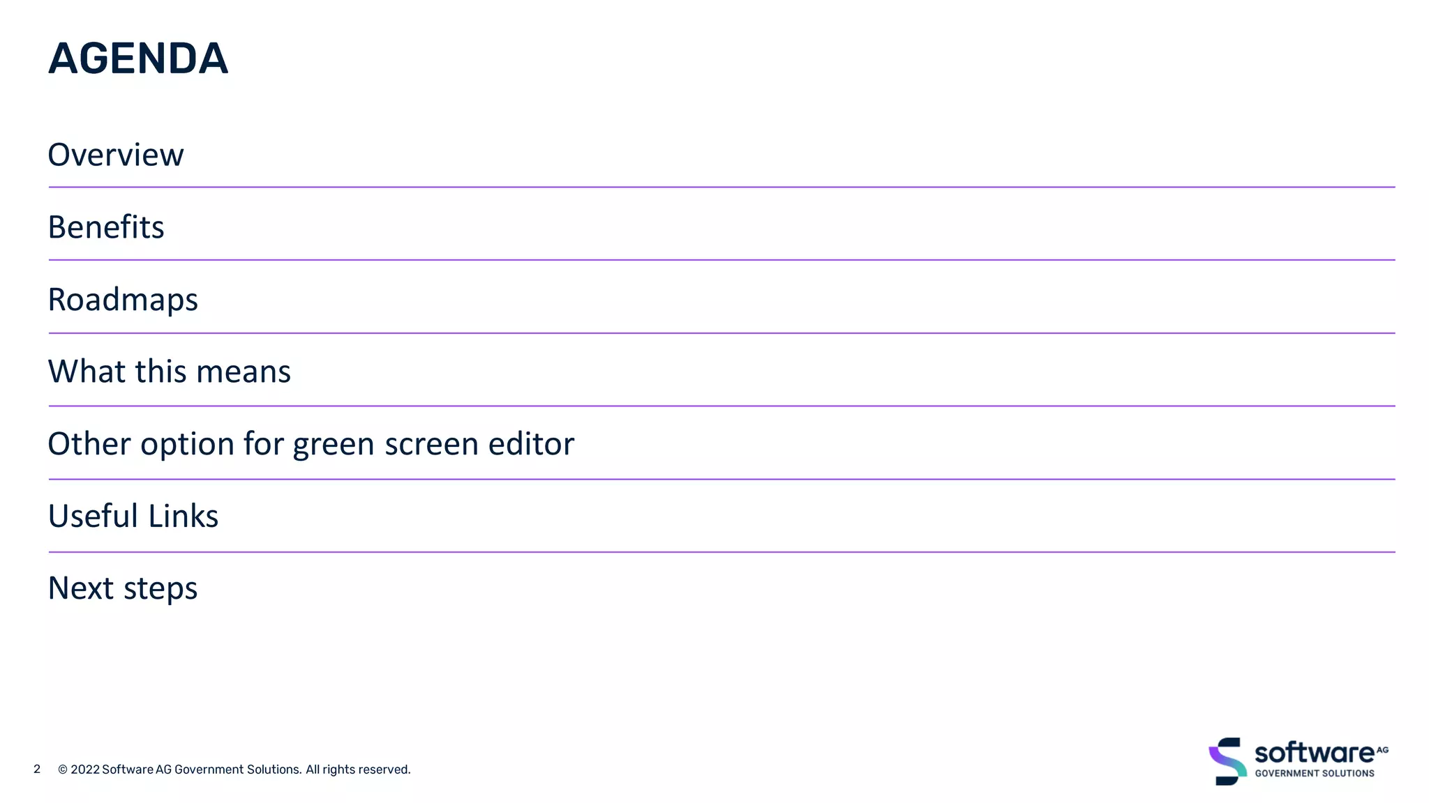 Overview
Benefits
Roadmaps
What this means
Other option for green screen editor
Useful Links
Next steps
 