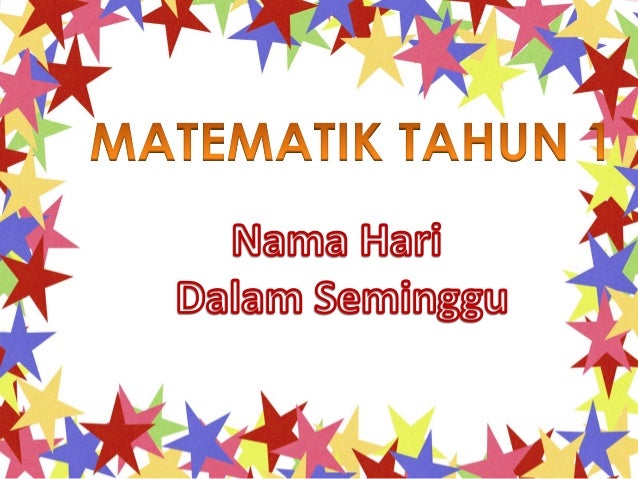 Nama Hari Dalam Seminggu Nama Hari Dalam Seminggu