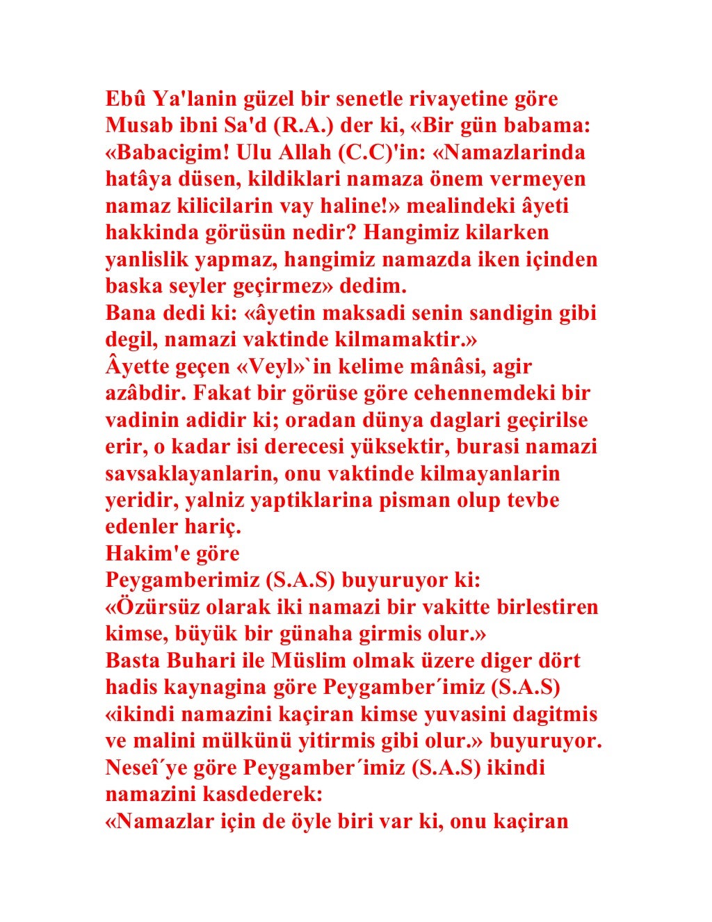 Namaz kilmayanin Hali