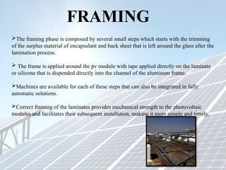 Manufacturing of Solar Photovoltaic Panels.pptx