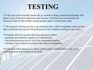 Factory Test Pv Modules Example Manufacturing of Solar Photovoltaic Panels.pptx