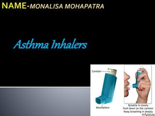 Asthma Inhalers
 