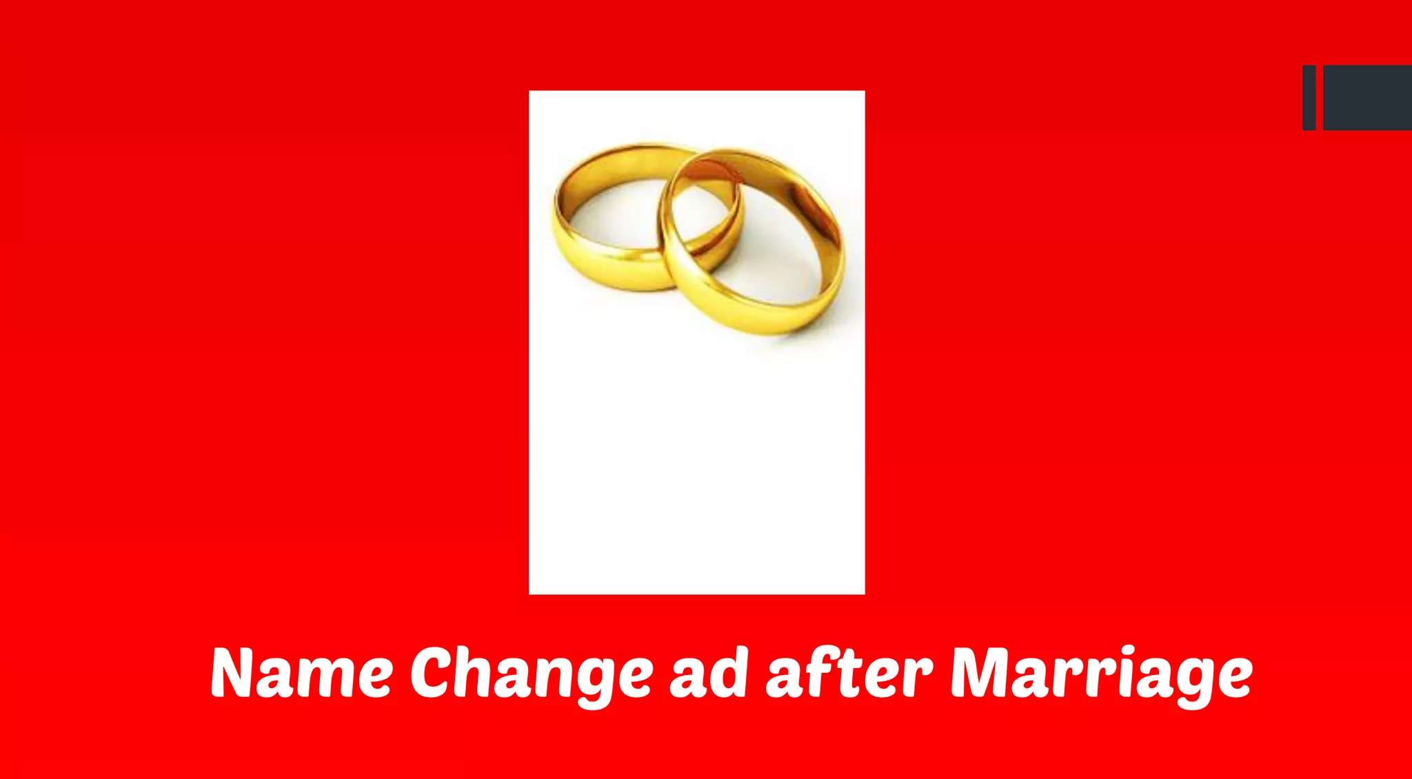 Name Change ad after Marriage