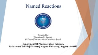 Named Reactions
 
