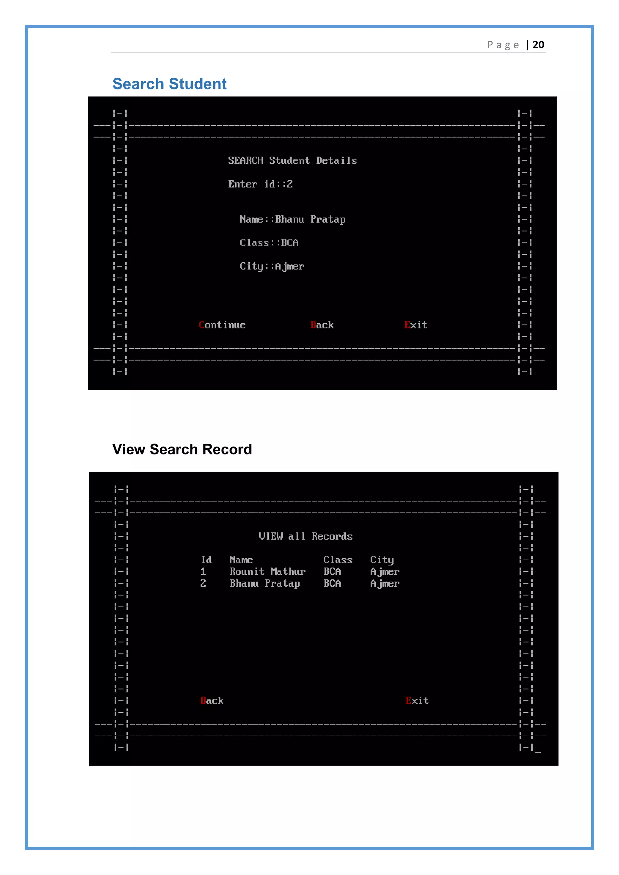 P a g e | 20
Search Student
View Search Record
 