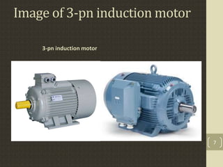 Image of 3-pn induction motor
3-pn induction motor
7
 