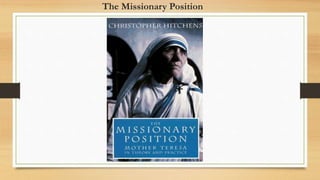 The Missionary Position
 