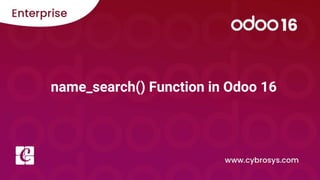 name_search() Function in Odoo 16
 