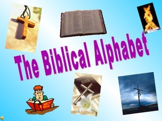 The Biblical Alphabet 