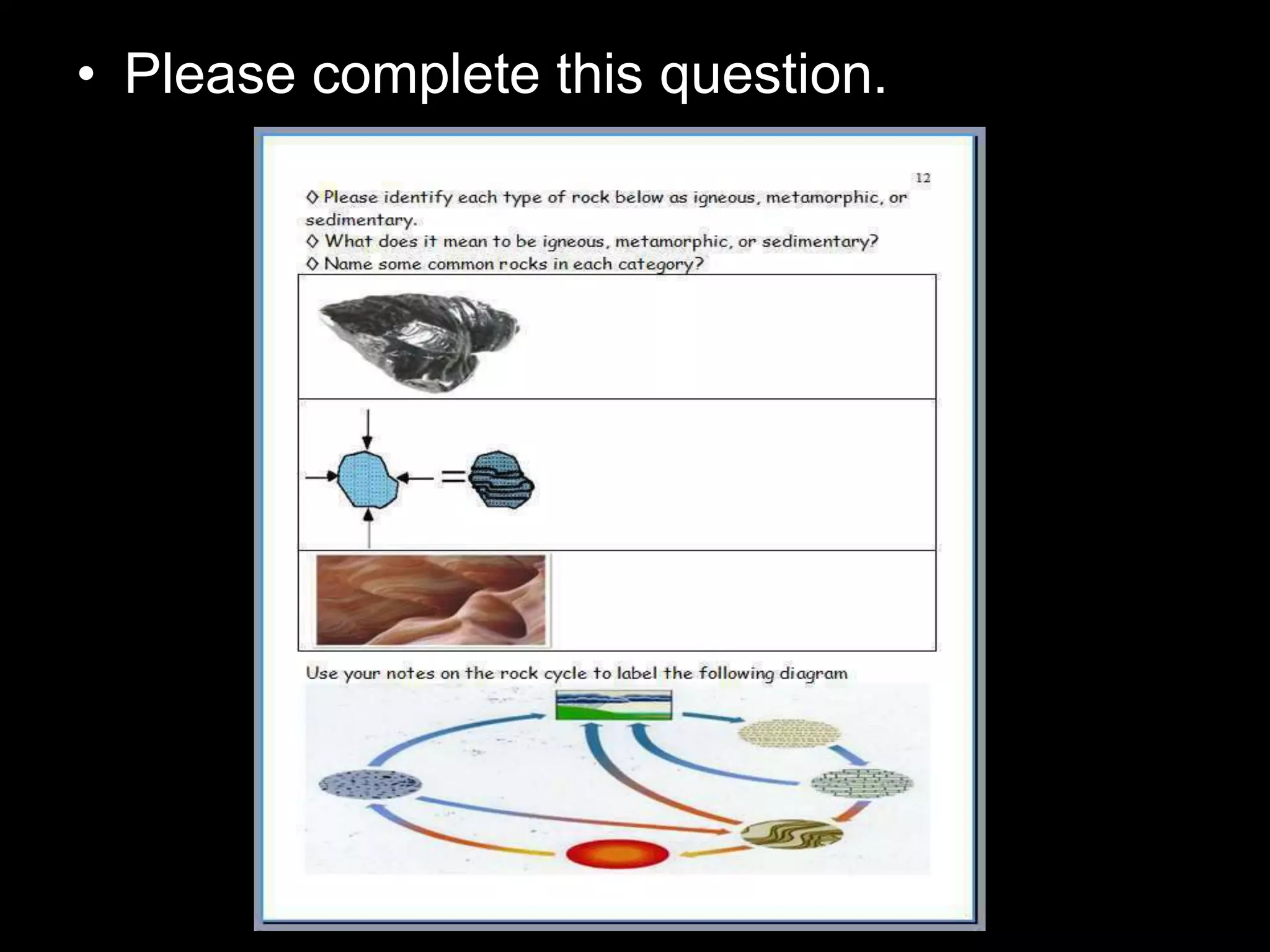 • Please complete this question.
 