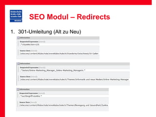 SEO Modul – Redirects
1. 301-Umleitung (Alt zu Neu)
 