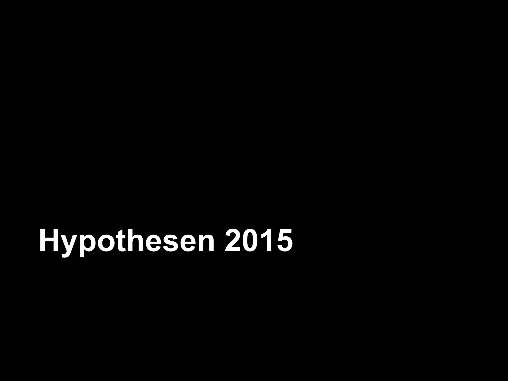 Hypothesen 2015
 