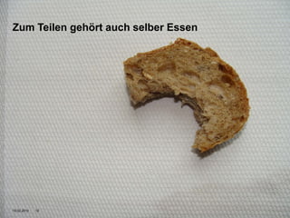 Zum Teilen gehört auch selber Essen




19.02.2010   12                       Namics.
 