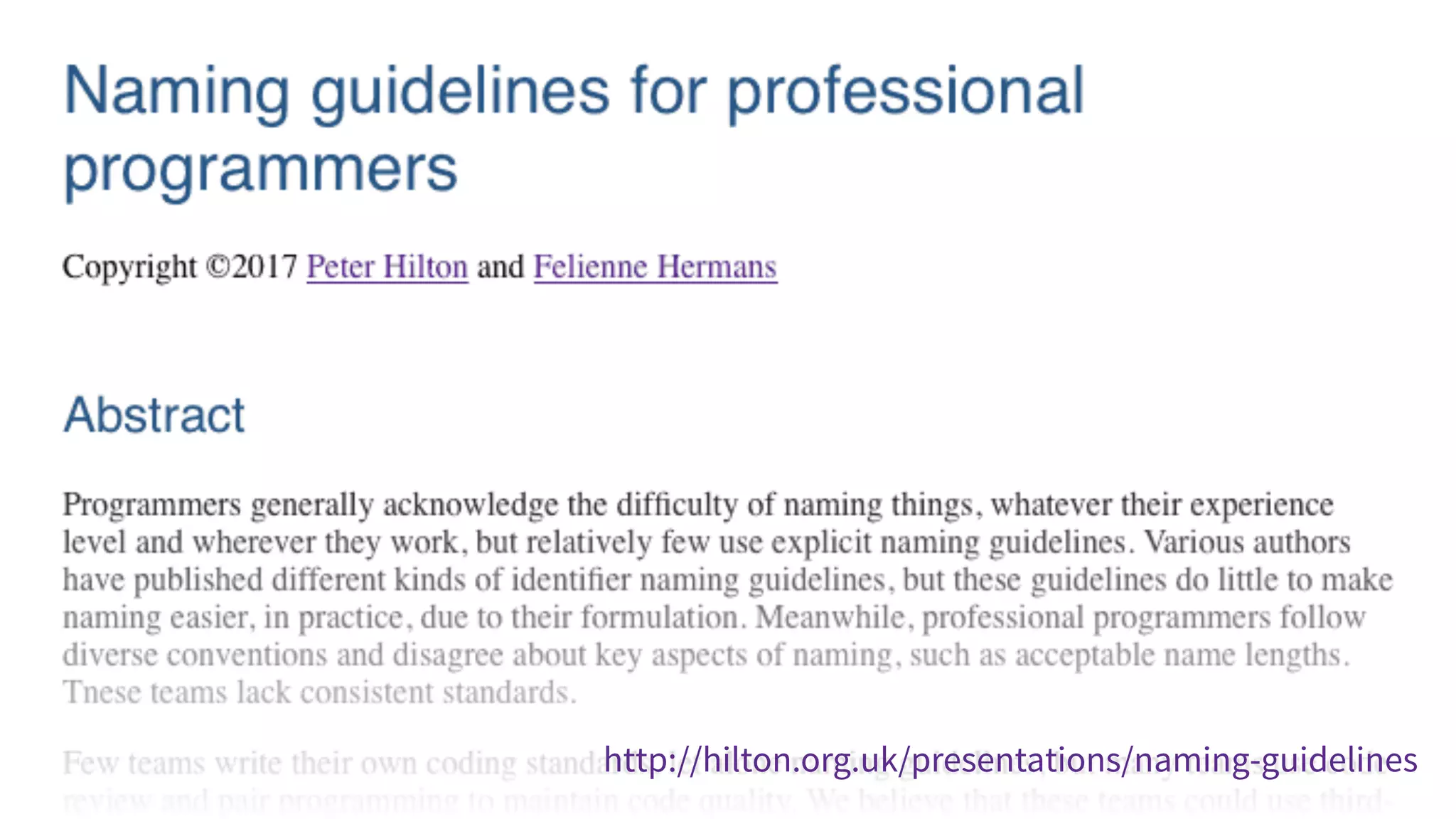 http://hilton.org.uk/presentations/naming-guidelines
 