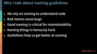 Replace numeric suffixes
Don’t add numbers to multiple identifiers with the same
base name.
If you already have an employe...