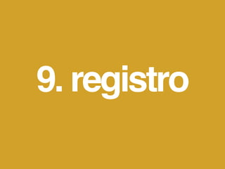 9. registro
 