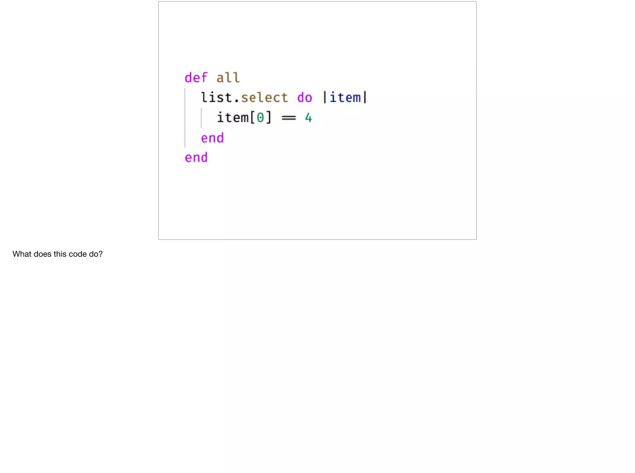 What does this code do?
 