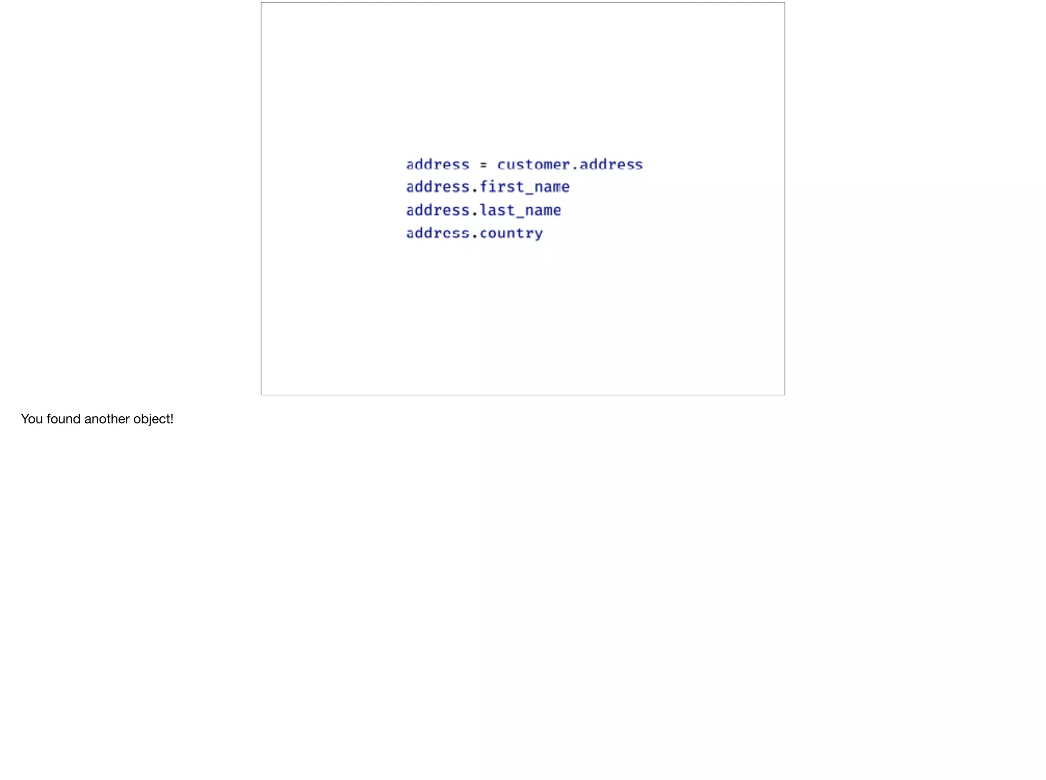 You found another object!
 