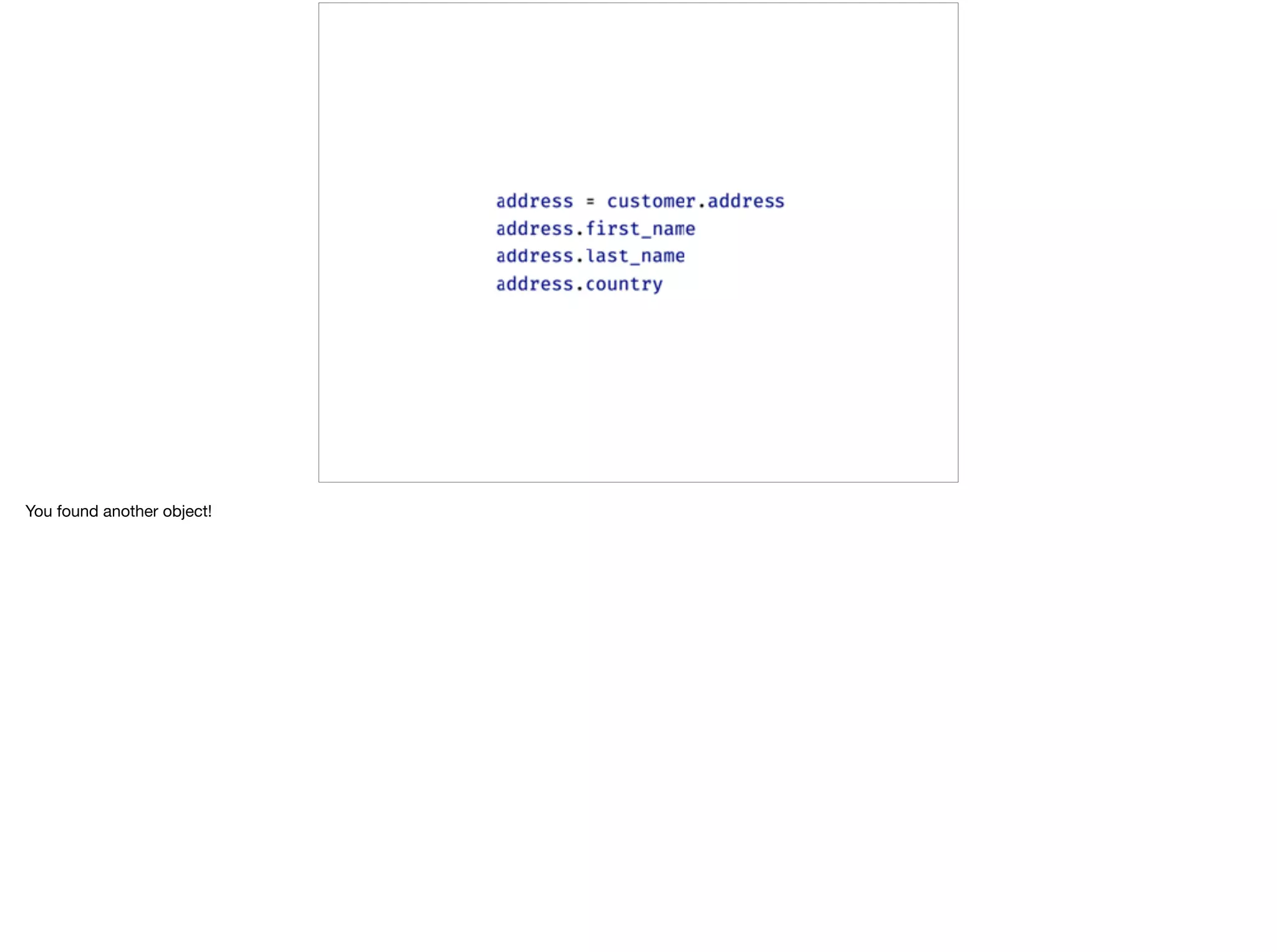 You found another object!
 