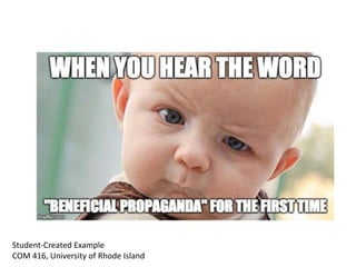 Student-Created Example
COM 416, University of Rhode Island
 