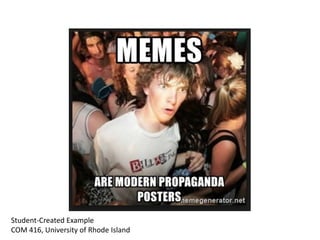 Student-Created Example
COM 416, University of Rhode Island
 